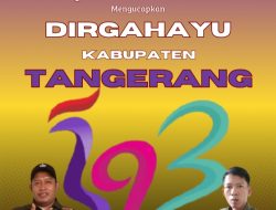 AKPERSI DPD Banten Ucapkan Dirgahayu Kabupaten Tangerang ke-393: Momentum Perkuat Kolaborasi Pers dan Pemerintah