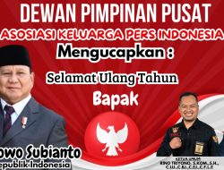DPP AKPERSI dan Sekjen Budianto Ucapkan Selamat Ulang Tahun kepada Presiden RI H. Prabowo Subianto