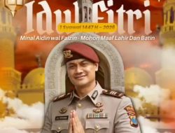 AKP Adik Agus Putrawan Sampaikan Ucapan Idul Fitri 1447 H, Tegaskan Semangat Pengabdian dan Ketulusan Pelayanan