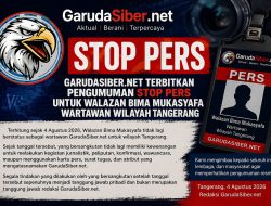 GarudaSiber.net Terbitkan Pengumuman Stop Pers untuk Walazan Bima Mukasyafa
