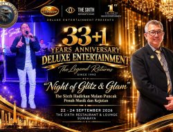 Anniversary 33+1 Tahun Deluxe “Night of Glitz & Glam”: The Sixth Hadirkan Malam Puncak Penuh Musik dan Kejutan