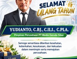 Pimpinan PT Garuda Siber Selamat Ulang Tahun YUDIANTO, Doa dan Harapan Mengiringi Langkah Sang Pemimpin Menuju Kesuksesan dan Keberkahan
