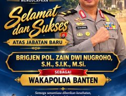 Ketua Umum GWI Ucapkan Selamat atas Jabatan Baru Wakapolda Banten Brigjen Pol. Zain Dwi Nugroho, Semoga Amanah dan Sukses Selalu